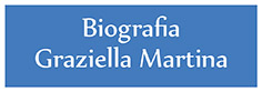 Biografia Graziella Martina